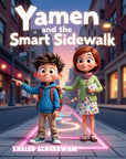 Yamen and the Smart Sidewalk