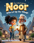 Noor The Little Engineer Who Lit Up the Village