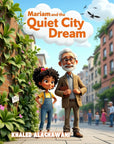 Mariam and the Quiet City  Dream