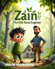 Zain, the Little Forest Engineer